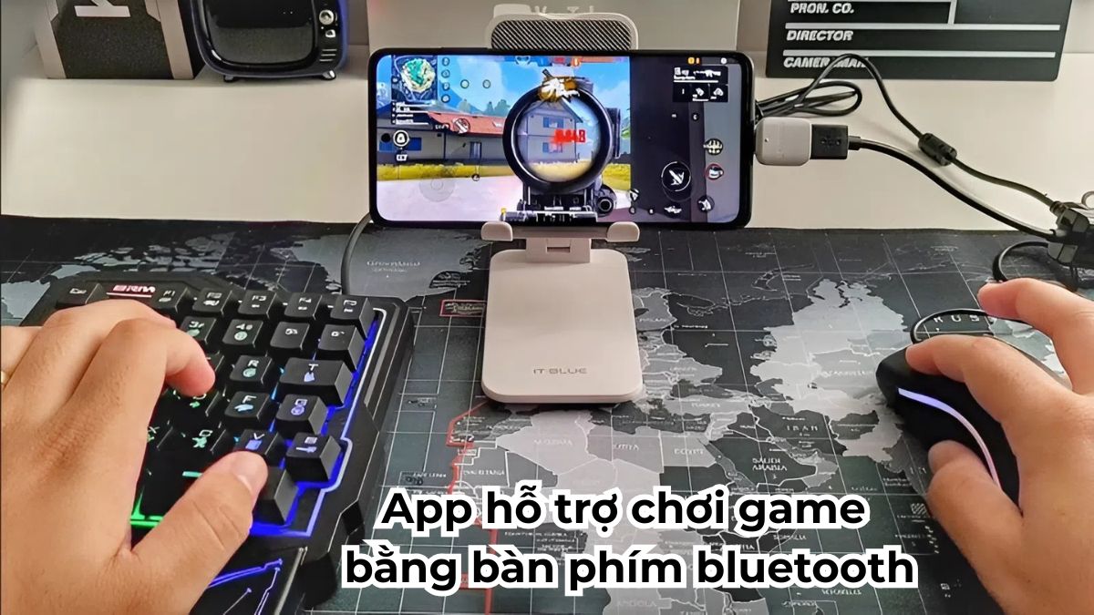 7+ App hỗ trợ chơi game bằng bàn phím Bluetooth cực mượt